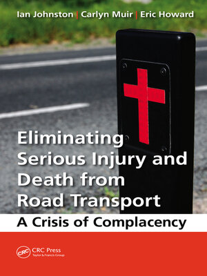 cover image of Eliminating Serious Injury and Death from Road Transport